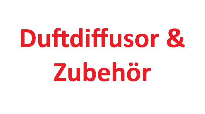 Duftdiffusor & Zubehör